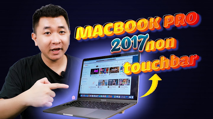 Macbook pro 2023 touch bar bài đánh giá năm 2024