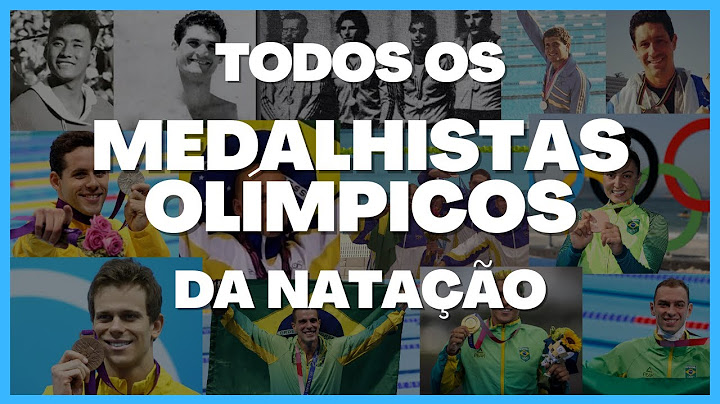 TODOS OS MEDALHISTAS OLÍMPICOS DA NATAÇÃO BRASILEIRA - CANAL NADA MAIS