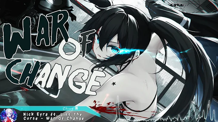 Nightcore - War Of Change - (Lyrics)