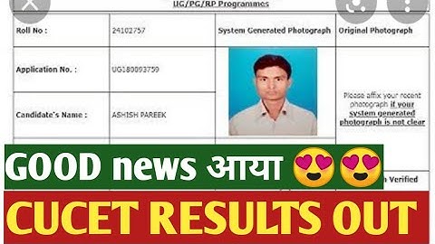 CUCET RESULT UG/ PG GOOD NEWS आया 😍😍🥳🥳 RESULT FINALLY OUT NOW 2021 CUCET RESULT important must video