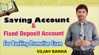 Saving Bank Account and Fixed Deposit Account II Important information for Banking Promotion II