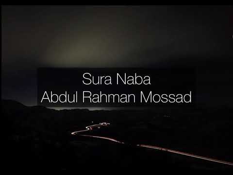 Sura Naba  Abdul Rahman Mossad/ Relaxing recitation 🌸