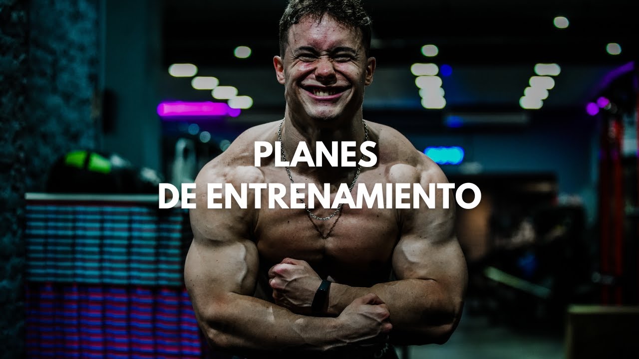 Video de los planes de entrenamiento