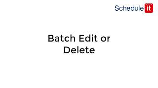 Batch updates, delete or edit a set of events