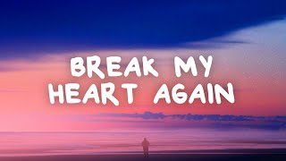 Jacob Lee - Break My Heart Again (Lyrics) Acoustic