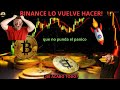 BINANCE TUMBA EL MERCADO OTRA VEZ😭esto haremos💪 #BTC #Alcoins #scalping #day trading #swing trading