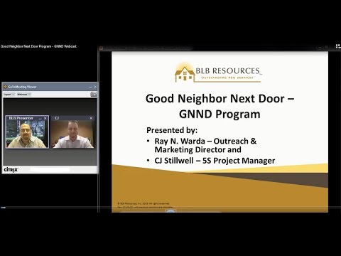 Good Neighbor Next Door Program - GNND Webcast - BLB Resources