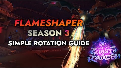 11.2 Flameshaper Devastation Evoker Rotation Guide - Made Simple | World of Warcraft