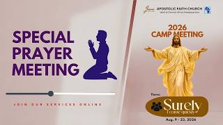 2026 Camp Prayer Meeting.  07- 08- 2026. Apostolic Faith WECA