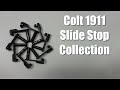 Colt Pistol Model of 1911 - Slide Stop Collection