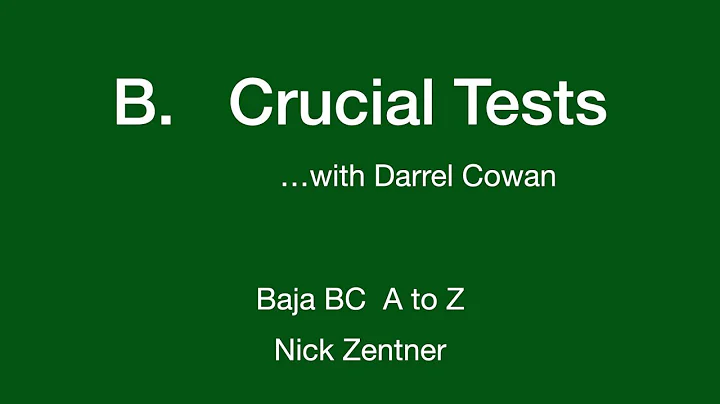 B.  Crucial Tests ... with Darrel Cowan