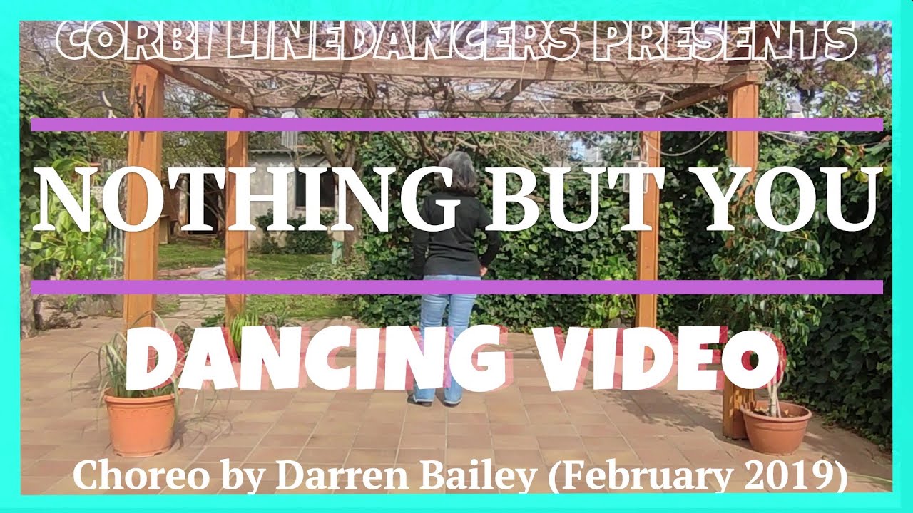 Nothing But You LINE DANCE (Dancing Video) - YouTube