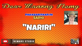 Dear Manong Nemy | ILOCANO DRAMA | Story of Sario | 'NARIRI'