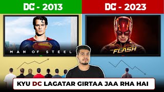 Aakhir Kyu DC Universe Flop Pe Flop Hota Ja rha hai? | Why DC Universe is Falling?