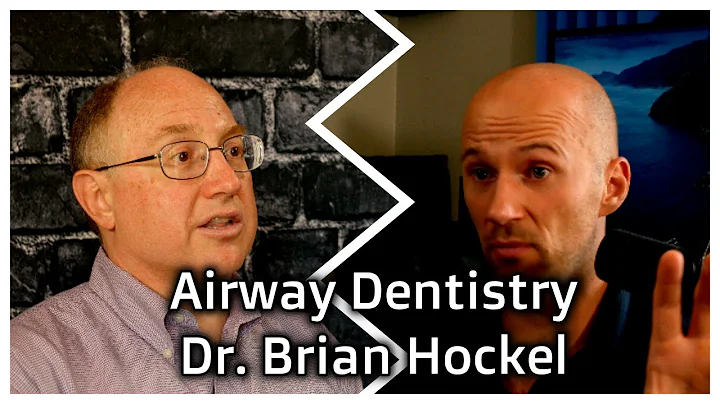Airway Dentistry with Dr. Brian Hockel
