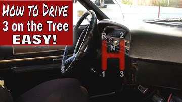 How to Drive a 3 on the Tree (Column Shift) EASY!