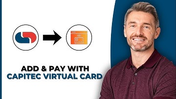 How To Add And Pay With Capitec Virtual Card  - Step By Step Guide