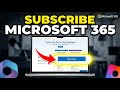 How to subscribe to Microsoft 365 for managing client workflows - Complete Guide