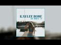Kaylee Rose - Ain&#39;t Nothing Wrong (Official Audio)