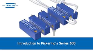 Information The World's Most Customizable High Voltage Reed Relays | Series 600 | Pickering Electronics News