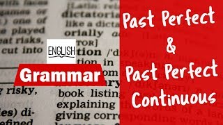 Grammar the past perfect simple and continuous, شرح الدرس بالدارجة و طرق الاجابة على التمارين