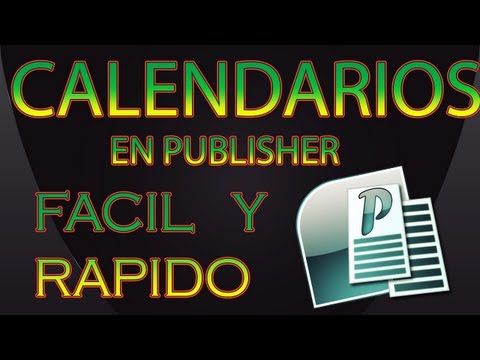 TUTORIAL DE COMO CREAR CALENDARIOS EN PUBLISHER