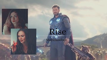Multifandom || Rise