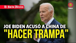 Joe Biden acusó a China de 