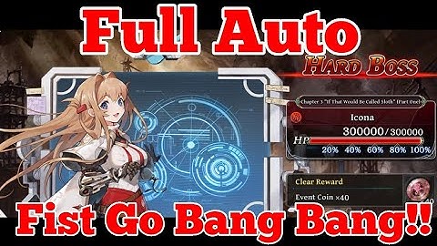 FULL AUTO, Icona HARD BOSS, Ch. 3 "If That Would Be Called Sloth" (Part 1) || The Alchemist Code GL