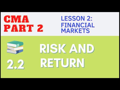 CMA Part 2 | Lesson 2-2: Risk and Return | CMA Free Lessons (English)