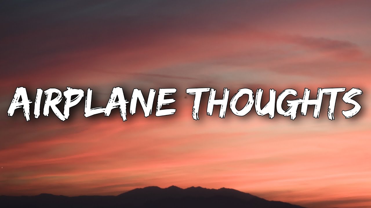dhruv airplane thoughts (Lyrics) YouTube Music