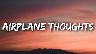 dhruv - airplane thoughts (Lyrics)