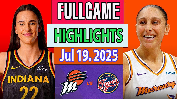 Indiana Fever vs Phoenix Mercury FULLGAME Qtr Highlights [Jul 19, 2O25]|  Women's Basketball 2025