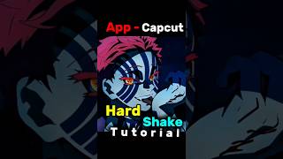 CapCut Hard Shake Tutorial Part 2 🔥 More Powerful & Aggressive