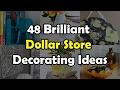 48 Brilliant Dollar Store Decorating Ideas For Your Home