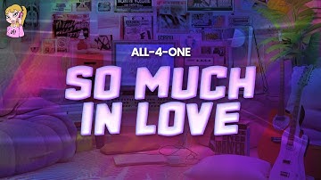 Thumbnail of All-4-One - So Much In Love // Lyrics