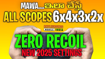 🚨ALL SCOPES ZERO RECOIL SETTINGS 2x 3x 4x 6x 8x BGMI ALL SCOPES SENSITIVITY SETTINGS TELUGU