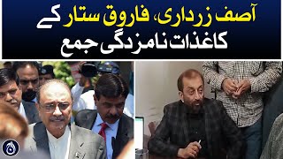 Nomination papers of Asif Zardari, Farooq Sattar submitted - Aaj News