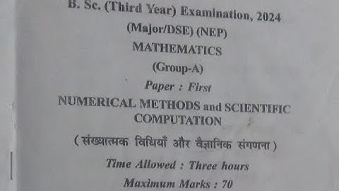 #BSc 3rd year Mathematics major Group A ka 1st paper (Numerical methods and scientific computation)