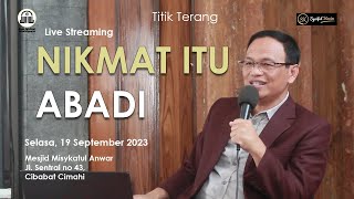 TITIK TERANG | NIKMAT ITU ABADI |  SYAIFUL KARIM | BSI