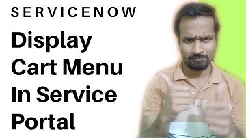 How to enable Cart Menu Item in Service Portal in ServiceNow ? Engineer Vineet Jajodia