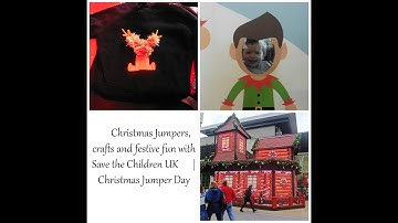 Christmas Jumpers & Crafts & Festive fun! Christmas Jumper Day with Save the Children UK  |  Event