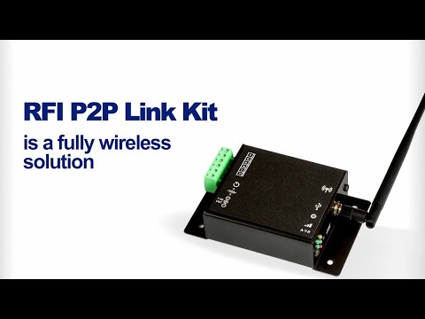 Introducing RFI's P2P Link Kit