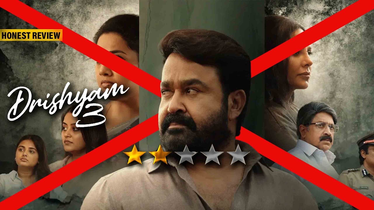 Drishyam 3 Movie Review | NO SPOILERS | Honest Review | Mohanlal | Jeethu Joseph