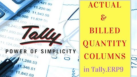 B.com 4th sem: Actual & Billed Quantity Columns in Tally.Erp9/computerized accounting system/s.no-24