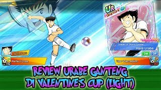 Captain Tsubasa Dream Team: REVIEW URABE GANTENG di Valentine's Cup (Light) (INDONESIA)