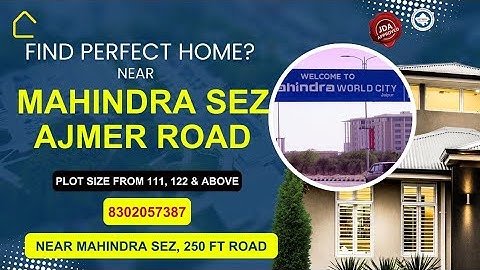 “Why Mahindra SEZ Ajmer Road is Jaipur’s Next Big Investment Hub!” 🏠perfect home near Mahindra sez 
