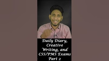 Boost Your Skills: Daily Diary, Creative Writing, and Acing CSS/PMS Exams.