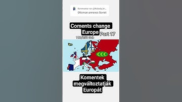 Comments Change Europe Part 17 #history #geographythroughmaps #europe #mapguide #map
