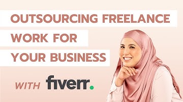 How To OUTSOURCE Freelance Work for Your Business on Fiverr